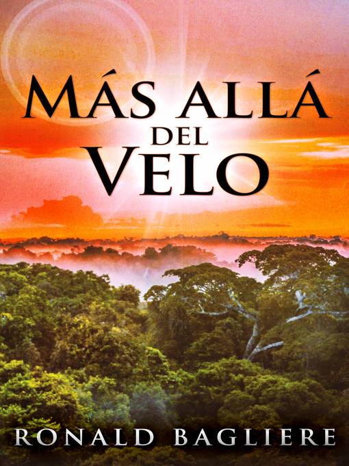 Title details for Más allá del Velo by Ronald Bagliere - Available